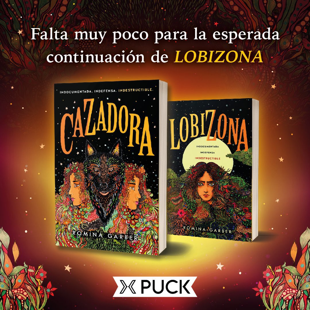 ⚠️ATENCIÓN⚠️ Portada en español de #Cazadora, segunda parte de #Lobizona de @rominagarber, saldrá próximamente con @Puck_ed.