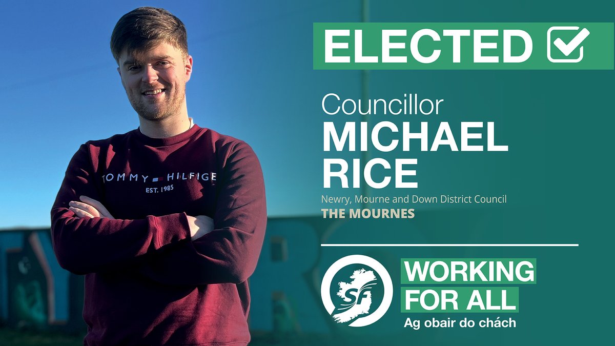 ✅ ELECTED: Michael Rice has been elected as Councillor for The Mournes on Newry, Mourne and Down District Council #LE23