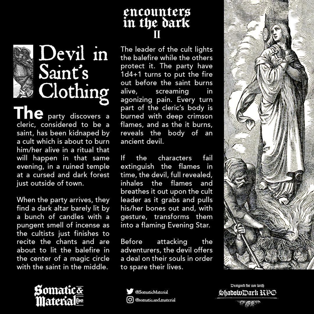 SomaticMaterial's tweet photo. #ShadowdarkRPG Encounters in the Dark II: Devil in Saint's Clothing.
Text descripstion below ๐
.
#osr #ttrpg #rpg #TTRPGs #ttrpgcommunity #ttrpgfamily #gm #dm #encounters #encounterdesign #rpgdesign https://t.co/NxBwcBiKFf