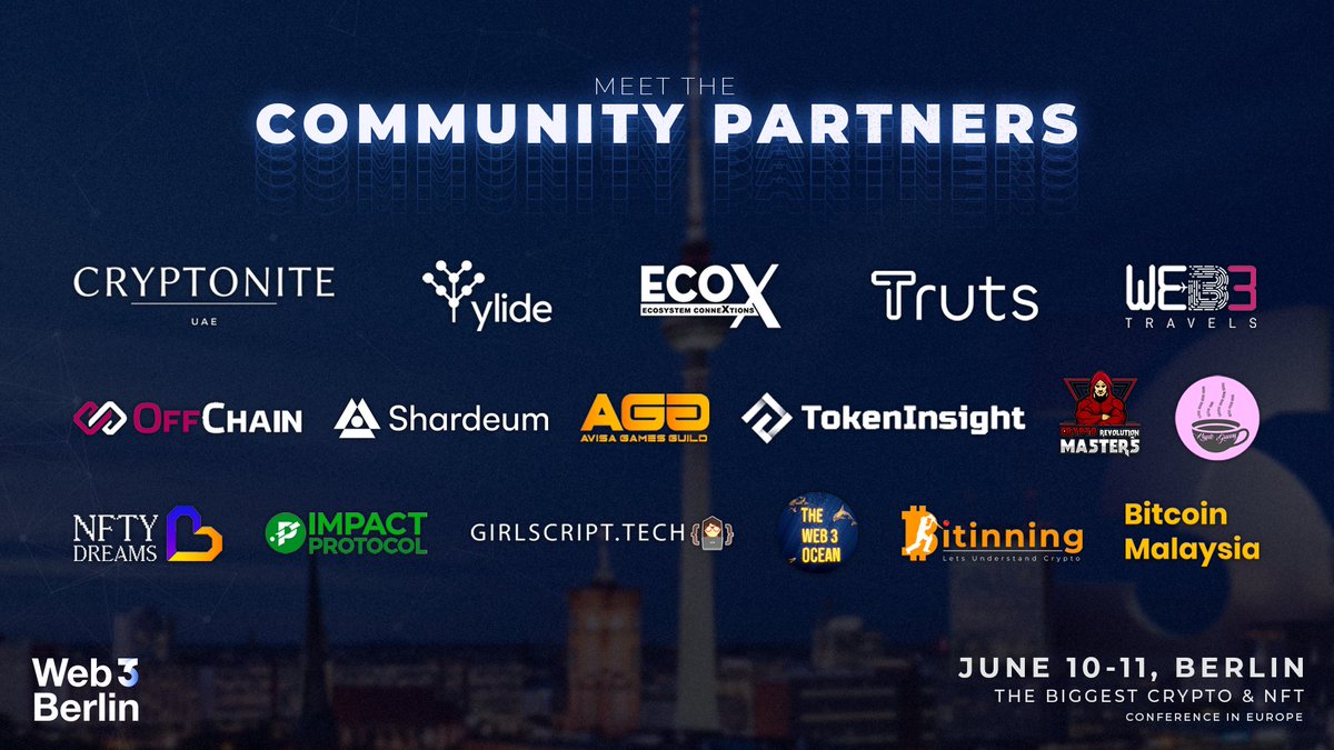 web3globalmedia's tweet image. 🔥 Meet Web3 Berlin Community Partners:

@CryptoniteUae, @ylide_, @trutsxyz, @RivaMetaverse, @shardeum, @AvisaGuild , @TokenInsight, @revolut20, @KryptoGranny, @impactprotocol, @girlscriptsoc, @bitinning, @BitcoinMalaysia
