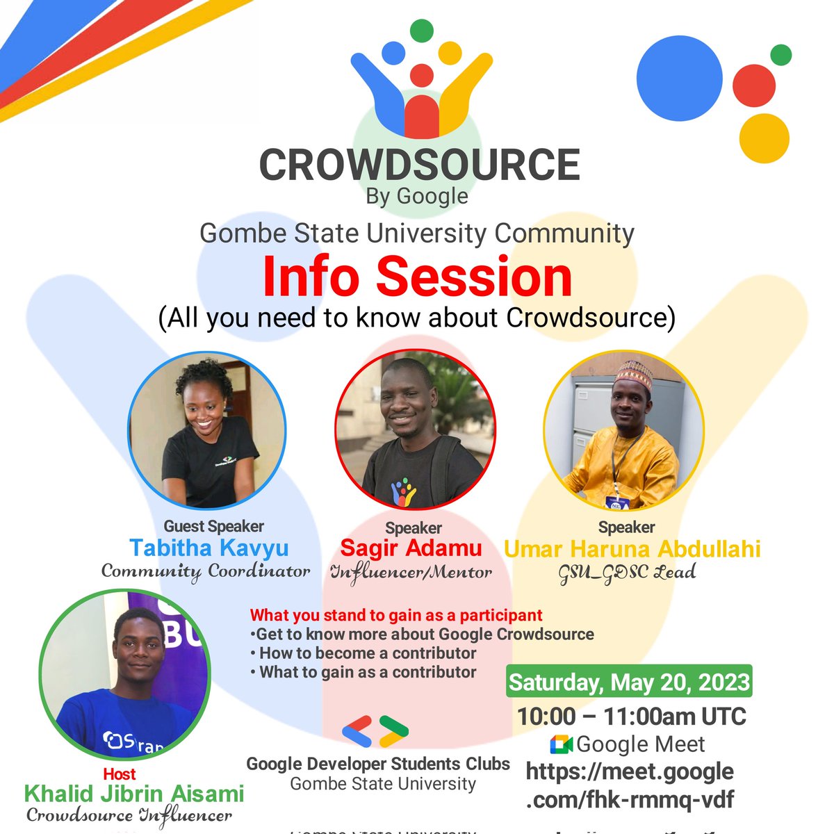 I'm very excited to announce my first event as a Google Crowdsource Influencer.
(All you to know about Crowdsource)
Date: Saturday 20, May 2023
Time:10:00am
Google Meet 
Video link: meet.google.com/fhk-rmmq-vdf
@TabithaKavyu
@varma_aish
@Sagiru_ss