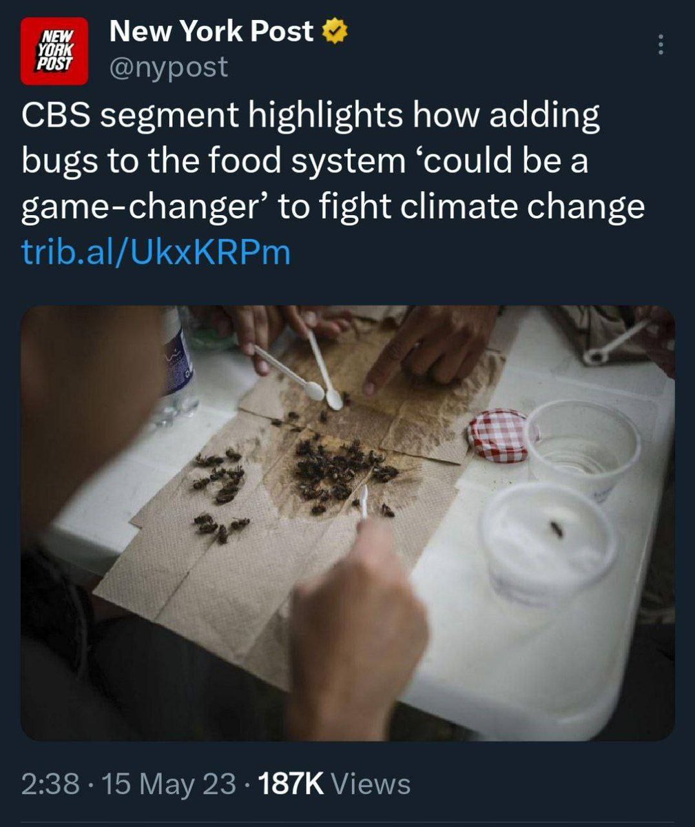 Le New York Post vous invite à manger des insectes pour lutter contre le 'changement climatique'.

On pourrait croire à un titre du Gorafi, mais non, c'est l'un des volets du projet mondialiste de Davos et du Bilderberg.

➡️ Telegram : t.me/KimJongUnique