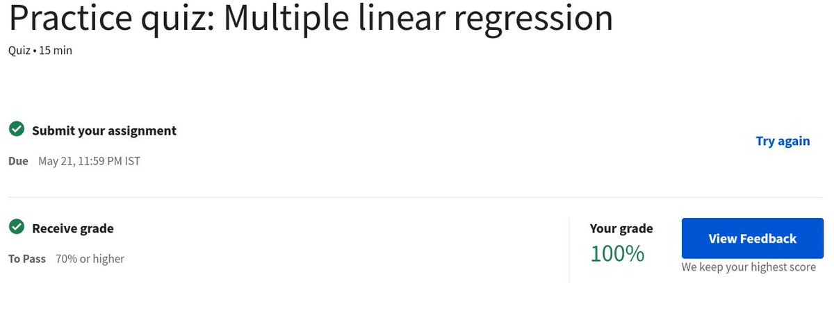 Day 4 of #100daysofML
Date: 19/05/23

Learnt:
* Multiple Linear Regression(Coursera)

Quiz:
*Multiple Linear Regression(Coursera)

#coursera #ml #machinelearning #supervisedlearning #unsupervisedlearning #AI #artificialintelligence #andrewng #progress