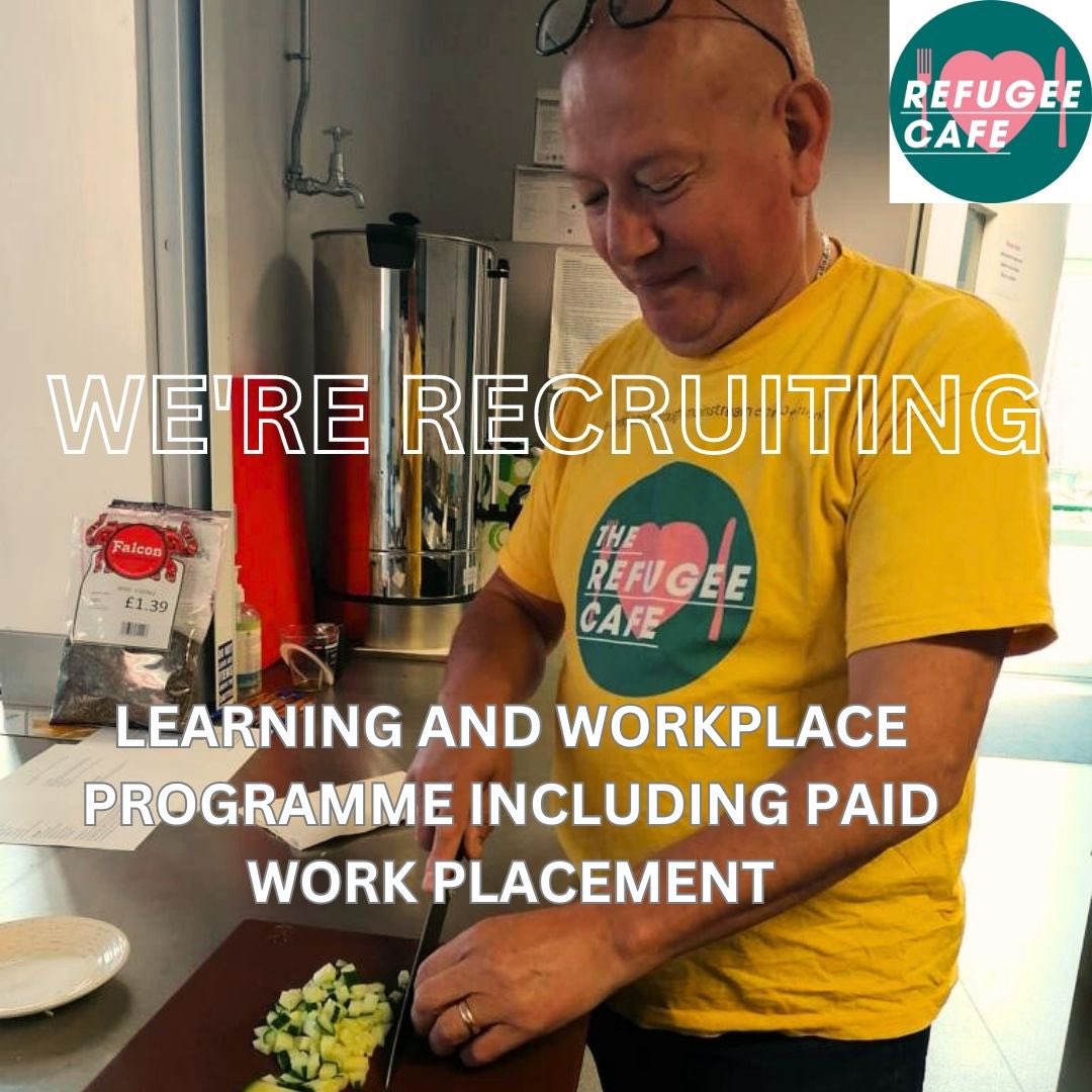 We’re recruiting. See link for more details. refugeecafe.org.uk/were-recruitin…