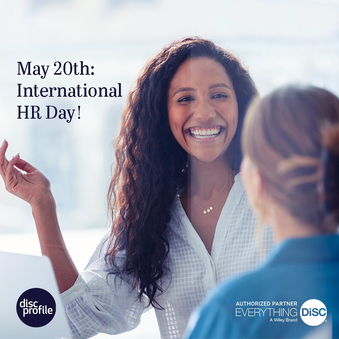 May 20th is International HR Day. Even though it falls on a Saturday this year, it's the perfect opportunity to send some kind words to your HR team and celebrate their work. Thank you, HR professionals! #DiscProfile #InternationalHRDay #EverythingDisc