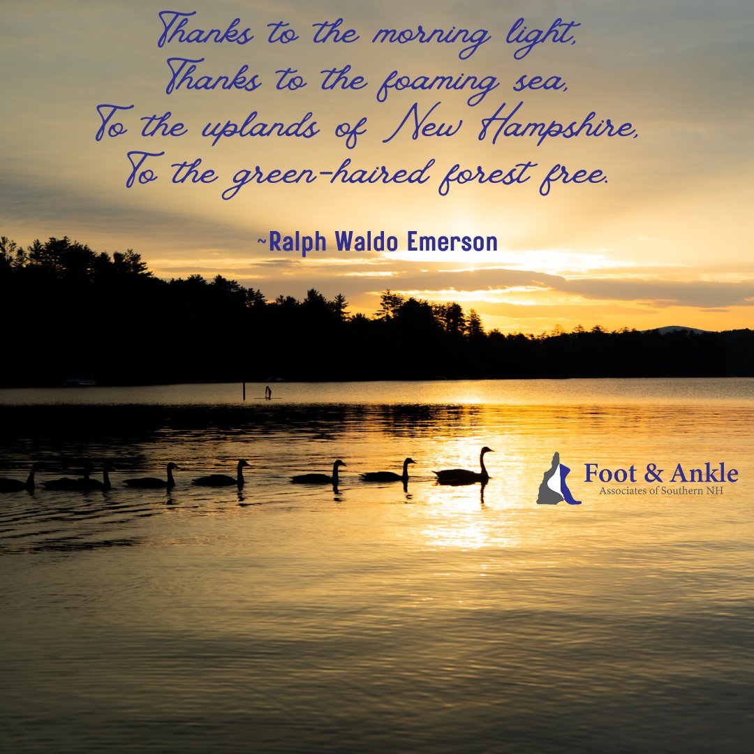 What is your favorite part of New Hampshire? Let us know in the comments!
.
.
.
#RalphWaldoEmerson #naturequotes #poet #poetry #sunrise #NewHampshire #podiatristinderryNH #bestpodiatrists #NewHampshirepodiatrist #FootAndAnkleAssociatesOfSouthernNewHampshire #FAASNH