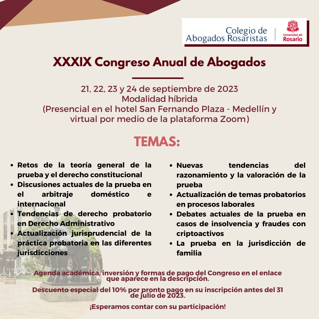 abogadosrosaris's tweet photo. #XXXIXCongresoAnualDeAbogados |¡Te esperamos en el evento más importante del año de nuestra asociación, que tendrá como tema central las nuevas perspectivas de la prueba en el ordenamiento jurídico colombiano!  

📌 Mayor información aquí: https://t.co/1OrgTR789N

#40AñosdelCAR https://t.co/X9gvOnPv0H