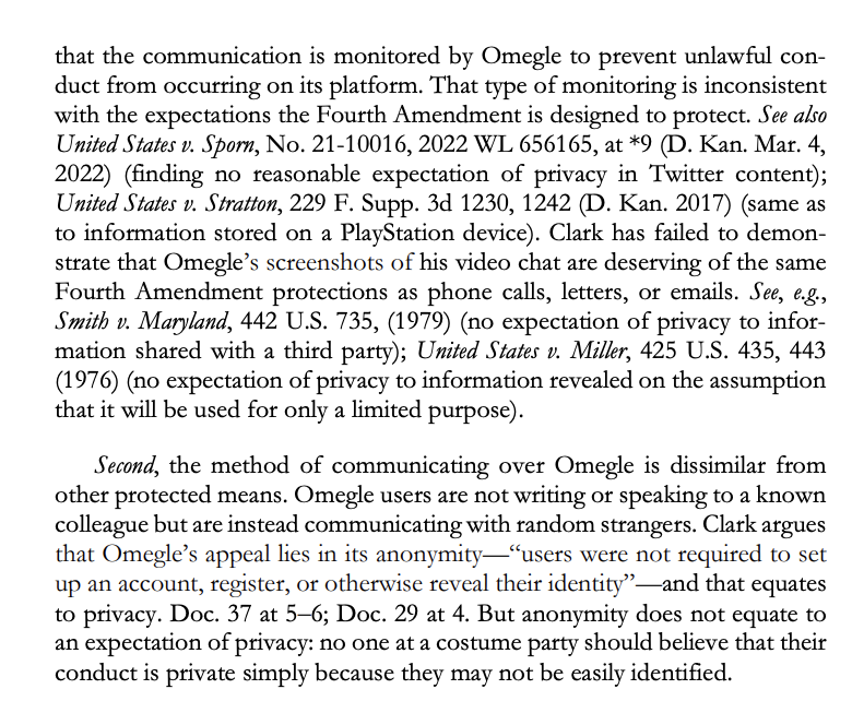 Peer-to-peer network Omegle takes screenshots of video streams to check for CSAM; algorithm flags, sends images to govt, which opens.  

This was not a 4th Am search, D.Kan holds per Crouse, J. : No Katz or property right in the peeer-to-peer streams. 

drive.google.com/file/d/1Qpvf6c… #N
