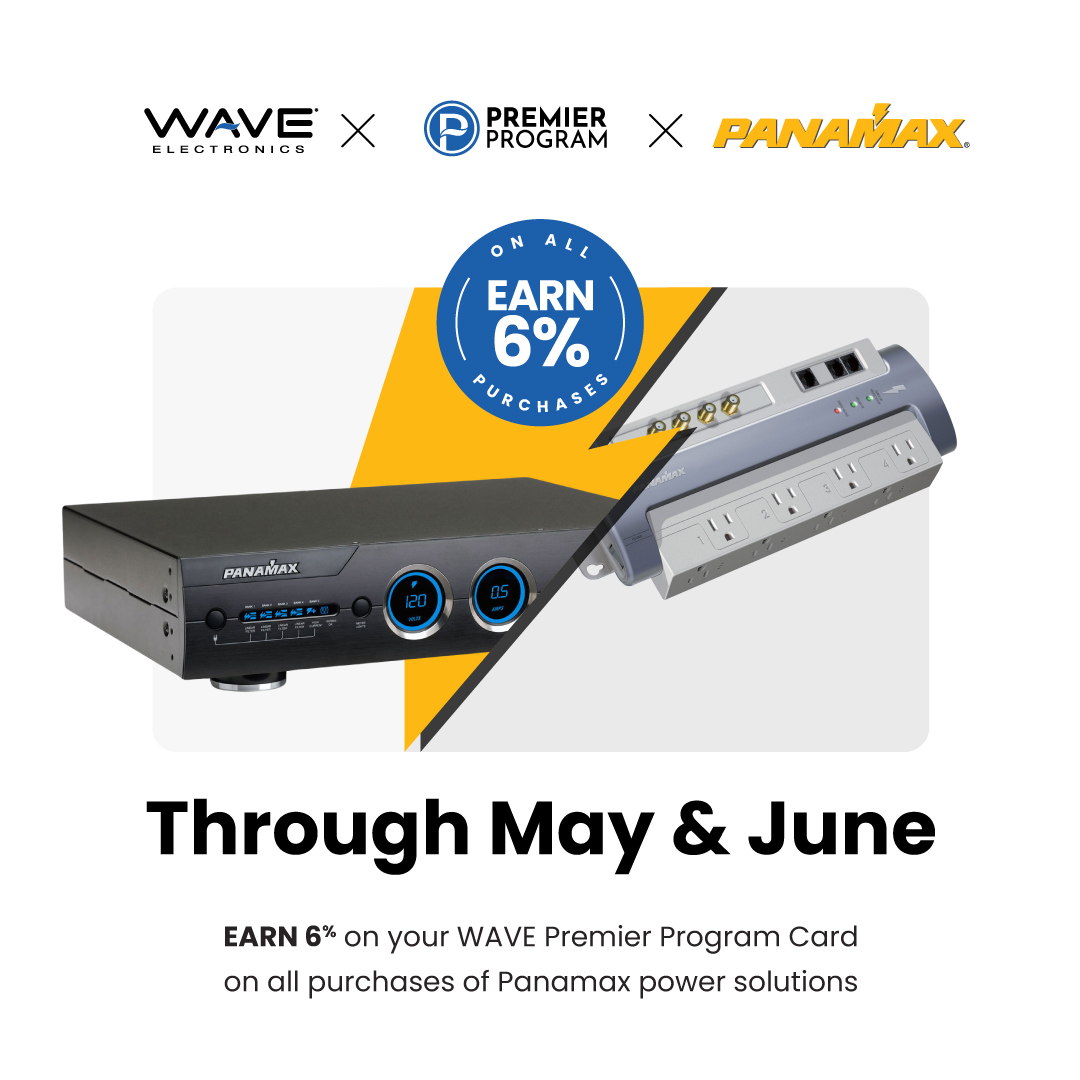 Dealers! Earn 6% on ALL @Nice_Panamax purchases through June when you join the WAVE Premier Program! ow.ly/Cs5S50Osq6k

#distributors #customintegrator #consumerelectronics #custominstall #custominstallation #homebuilder #panamax #powersolutions #panamaxpower #wave