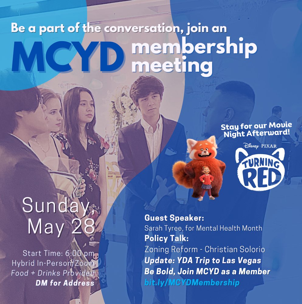 Join MCYD next Sunday, May 28th @ 6pm for our monthly meeting!

Guest @tyreeforAz and @Solorio4Housing will respectively speak about Mental Health Month and zoning (a continuation from last month's policy talk)

Afterward, we will watch Turning Red as our movie night.