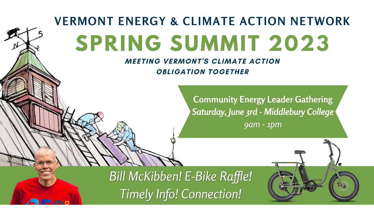 The June 3rd Vermont Energy and Climate Action Network Spring Summit is coming right up, and we hope you plan to join us! <a href="/billmckibben/">Bill McKibben</a>, an e-bike raffle, and many opportunities to connect on Vermont's clean energy transition. Learn more and RSVP: bit.ly/vecanspring