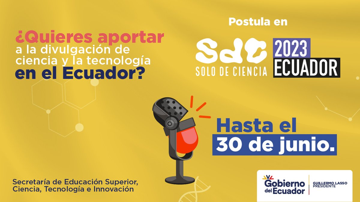 EduSuperiorEc's tweet photo. ¿Eres investigador/a y quieres divulgar ciencia?

➡️ Participa en Solo de Ciencia Ecuador ⬅️

Graba un monólogo creativo e inédito en 3 minutos.

🏆Premio:

✈️ Viaje a Madrid para participar en la final Iberoamericana.
👉 https://t.co/EIoyTxuorx https://t.co/OSli8f2Fat