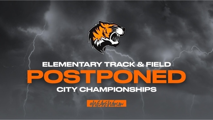 wcs_harrison's tweet photo. The Elementary City Track Meet has been postponed for this evening.  

The meet has been rescheduled for Tuesday, 5/23, starting at 5:15 PM.

Go Tigers! https://t.co/ZfsotsWn5z