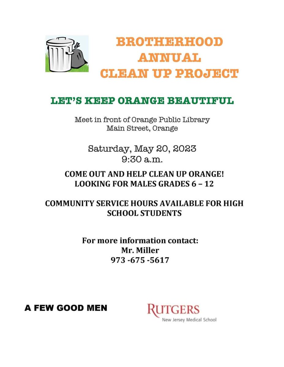 ➡️➡️Special Attention Orange Male Students Grades 6 – 12: The Brotherhood Annual Clean Up Project will take place on Saturday, May 20, 2023. Please meet at the Orange Public Library, 348 Main Street, at 9:30 AM.  See the flyer for details. #GoodtoGreat #MovingIntoGreatness