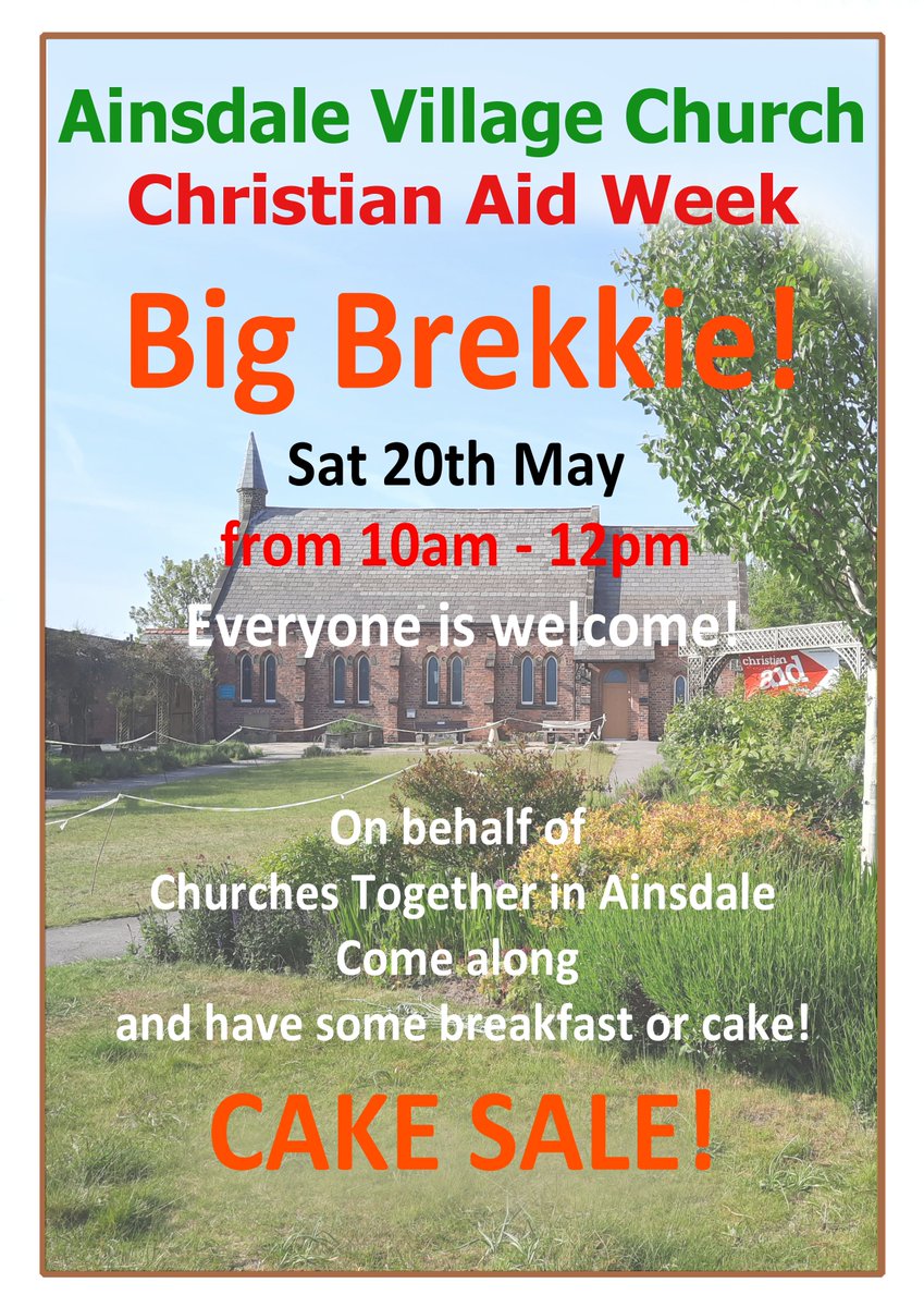<a href="/AinsdaleVC/">AinsdaleVC</a>  are looking forward to the BIG BREKKIE tomorrow morning Sat 20th May, for #ChristianAid Week on behalf of Churches Together in Ainsdale. You can buy a big breakfast or there's CAKE! 10 am- 12pm