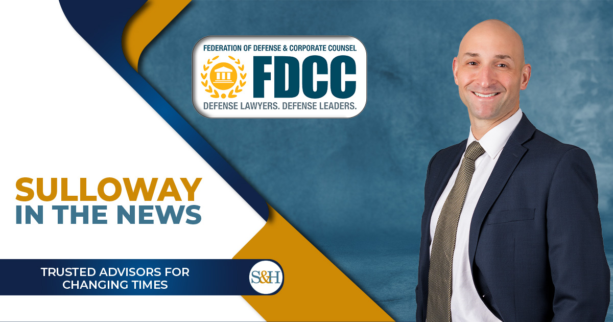 Congratulations to Sulloway &amp; Hollis Member Eric Passeggio on being invited to join the <a href="/fdcclaw/">FDCCLaw</a>  Federation of Defense &amp; Corporate Counsel (the FDCC).
#TeamSulloway #FDCC