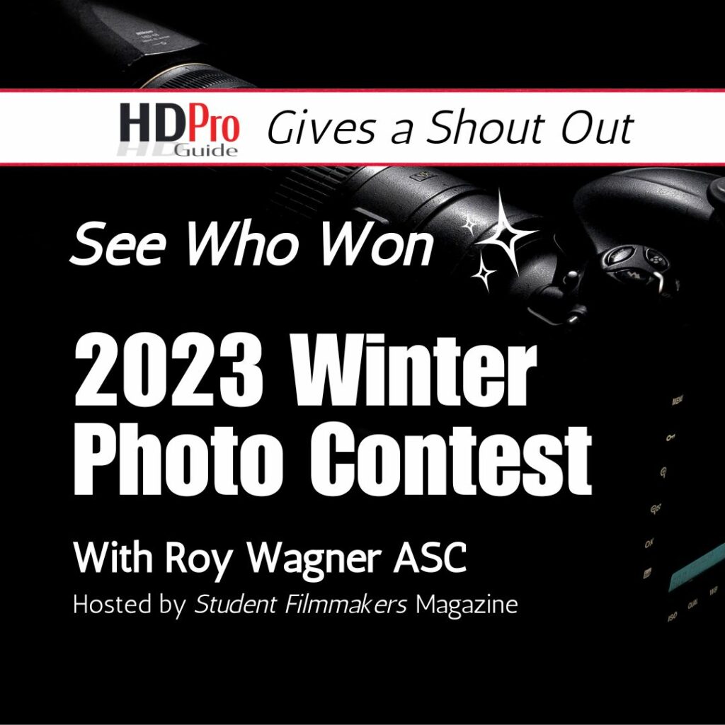 HDProGuide's tweet photo. HD Pro Guide  Magazine Applauds the Winners! Discover the 2023 Winter Photo Contest Champs, an Event by Student Filmmakers Magazine with Special Judge Roy  Wagner ASC.
View the Winners here:

https://t.co/GXi1BoYLGJ

Visit HD Pro Guide dot com ✌️
#HDProGuide
#HDProGuideMagazine https://t.co/SR8ZzrO41d