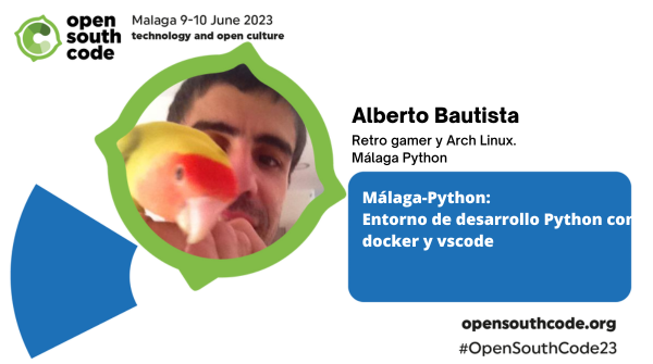 OpenSouthCode's tweet photo. Vamos con la primera charla! @albertoide, Retro gamer y Arch Linux, estará en la #OpenSouthCode23 hablando de cómo montar un "Entorno de desarrollo Python con docker y vscode". ¿Ya tienes el tuyo? #MalagaPython https://t.co/3f9eKX850g https://t.co/hC4ON6l3Jv