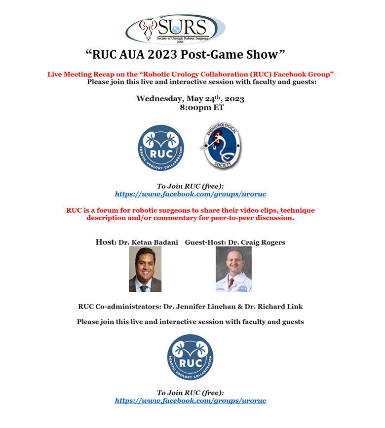 Join @SocietySURS and the Robotic Urology Collaboration for the #AUA23 Post-Game Show Hosted by Drs. Ketan Badani @NYCRoboticTeam and @CraigRogersMD with RUC administrators @Dr_Jen_Linehan and Richard Link @RoboDocX Live session on May 24 at 8:00 p.m. ET facebook.com/groups/uroruc