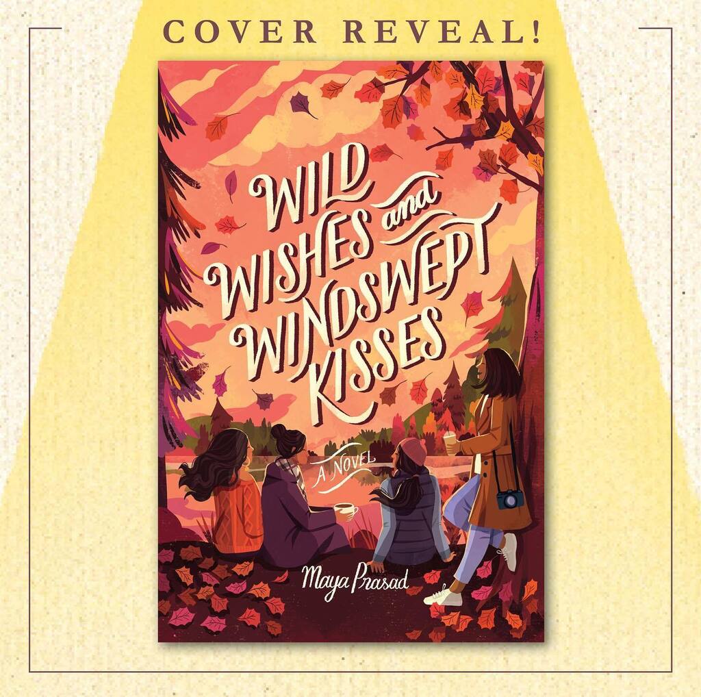 🌟 Cover reveal! 🌟 We are so excited to share @chaaya23’s amazing cover for WILD WISHES AND WINDSWEPT KISSES, written by @msmayaprasad. This cover has us thinking about fall and all things autumnal, which is perfect for the book's release this Octobe… instagr.am/p/CscD27MPtGn/