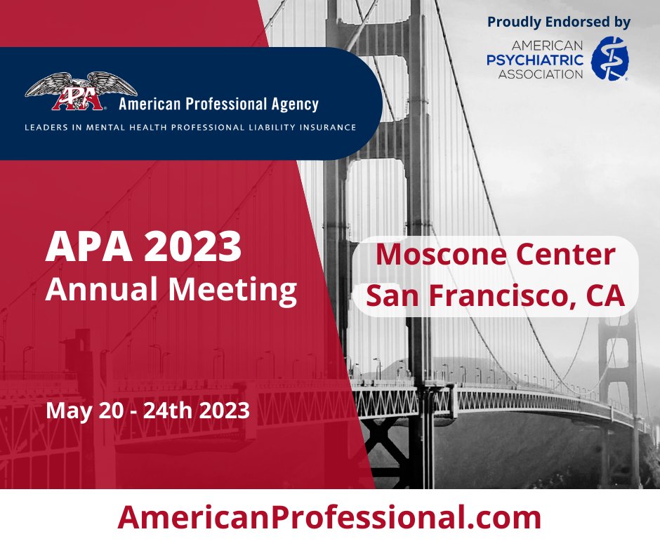 Join us at the exhibit hall, plus over 600 educational sessions, 50+ topics, 20+ paid courses, APA’s 2023 Annual Meeting May 20-24 in San Francisco. You can even join virtually. @APApsychiatric 
#LiabilityInsurance #malpracticeinsurance #psychiatry #webinar #CEcredit