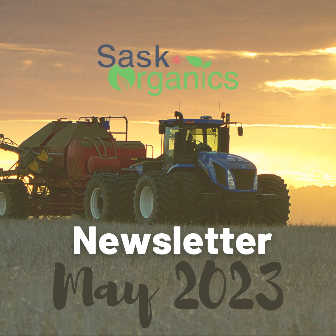 SaskOrganics's tweet image. 📩 SaskOrganics Newsletter-May 2023 🚜🌱🌸 🐝 - mailchi.mp/fcd208342c57/s…