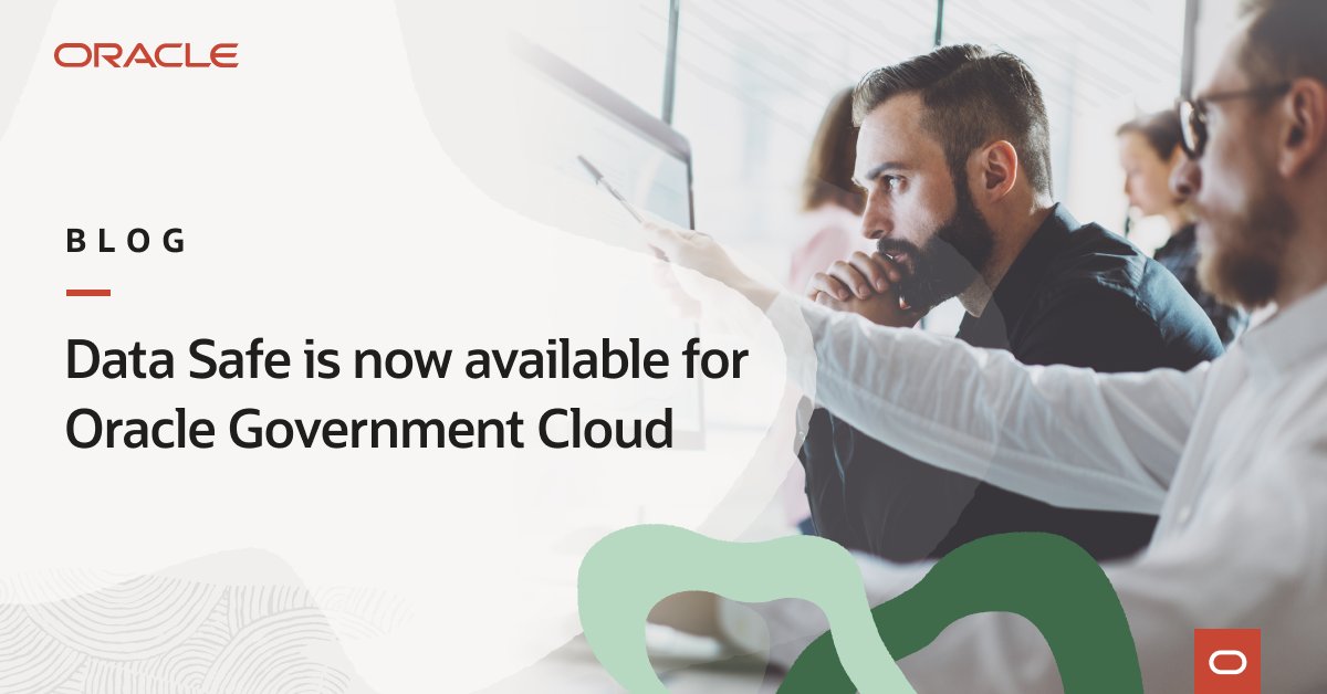 Data Safe is now available for <a href="/OracleCloud/">Oracle Cloud</a> Infrastructure users in the FedRAMP High-authorized Oracle Government Cloud. Learn more: social.ora.cl/6011OcIbF