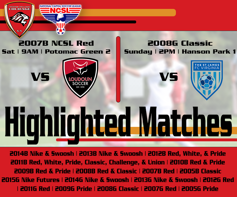 CouragePW's tweet photo. 🔜Massive games in @ncsl2 this weekend as teams chance the 🔝 spot in the standings 
Check out two of our highlighted matchups 
2008G Classic (3rd) 🆚 FCV 2009 GA 2 (1st) 
2007B NCSL Red (2nd) 🆚 Loudoun 07 Red (9th) 
#NCSLMatchDay #FearThePride #CourageNCSL #CourageClassic https://t.co/rbd2YK0oe7