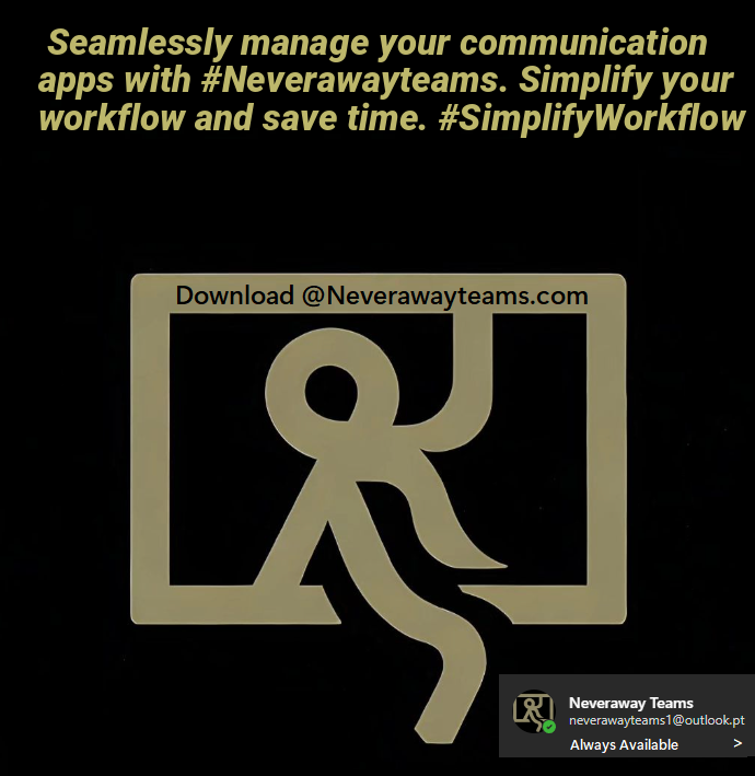 Wrawrarya's tweet image. 🌐 Seamlessly manage your communication apps with #Neverawayteams. Simplify your workflow and save time. #SimplifyWorkflow