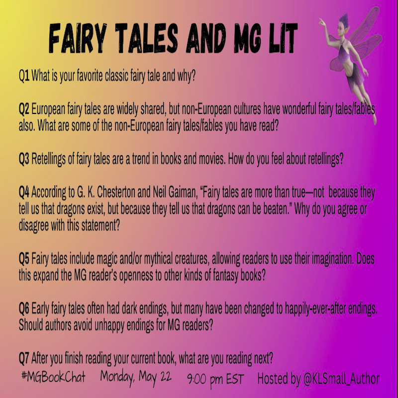 The weekend is just starting, but we wanted to ensure you had the questions & topic for Monday night's #MGBookChat when @KLSmall_Author hosts FAIRY TALES AND MG LIT! The ?s are below.
See you Monday at 9 PM EST