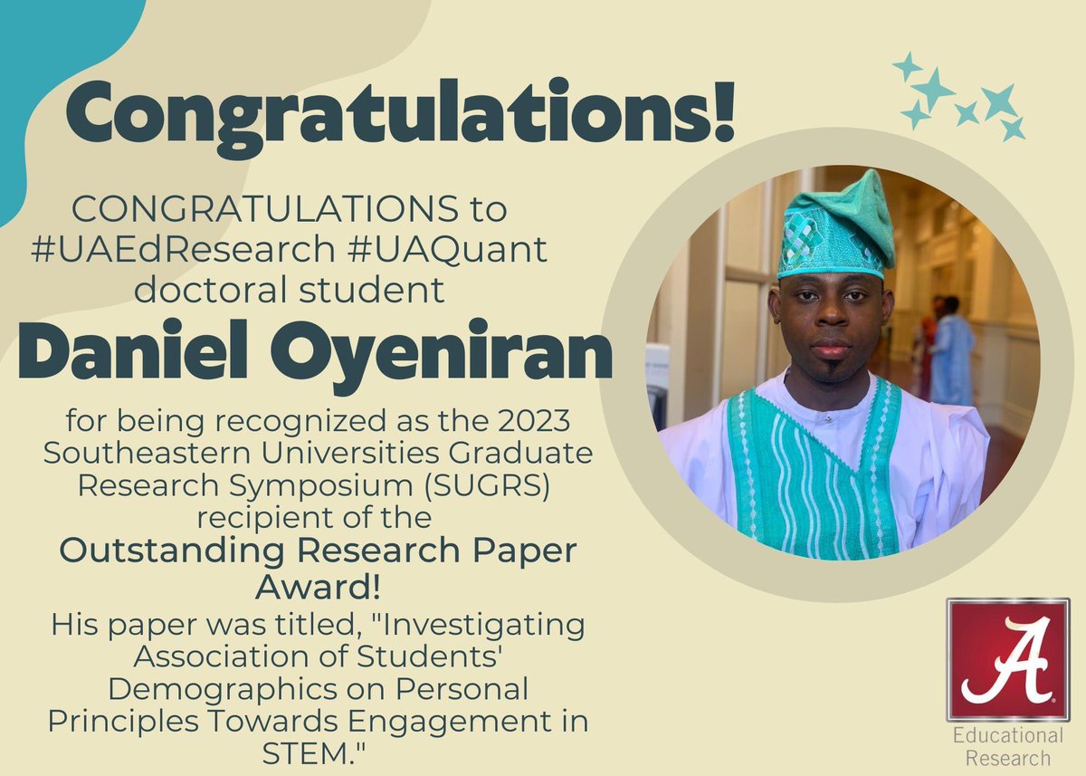 Congratulations to #UAEdResearch <a href="/UA_QUANT/">UAQUANT</a> doctoral student <a href="/olutoladan/">Daniel Oyeniran</a> on your 2023 <a href="/SUGRS_UA/">SUGRS</a> Outstanding Research Paper Award! 🥳🎉🎊