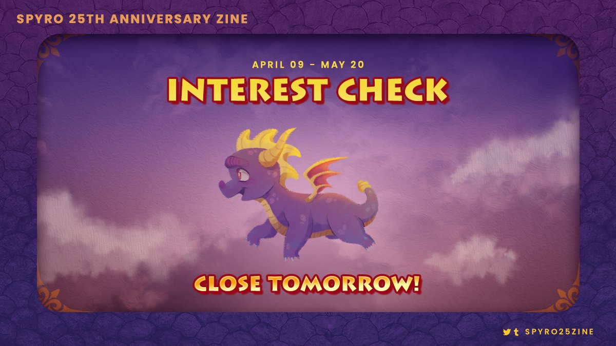 spyro25zine's tweet photo. LOADING...

✨ NOW ENTERING INTEREST CHECK ✨

Our Interest Check form will close will close tomorrow, Saturday May 20th at 11:59PM EST. Last chance to submit a response!

Link below! 🔽 https://t.co/sZzzgG3ONQ