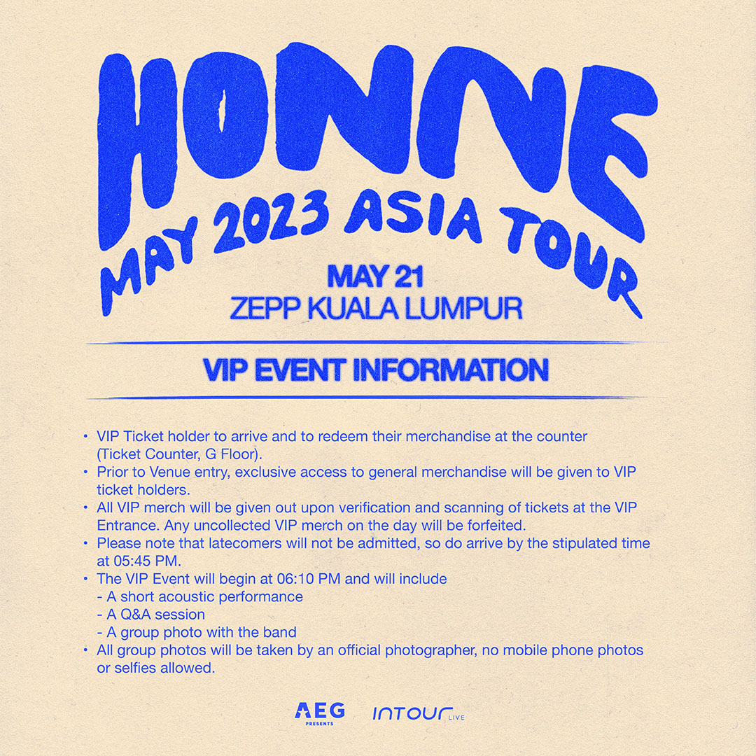intourlive's tweet photo. Get ready for an unforgettable night as #HONNE arrives for their May 2023 Asia Tour - Malaysia! 

VIP ticket holders, please take note of your entry time and the redemption process for exclusive merchandise. 

Let's make this concert a night to remember! See you there! https://t.co/eZuoUYGrGR