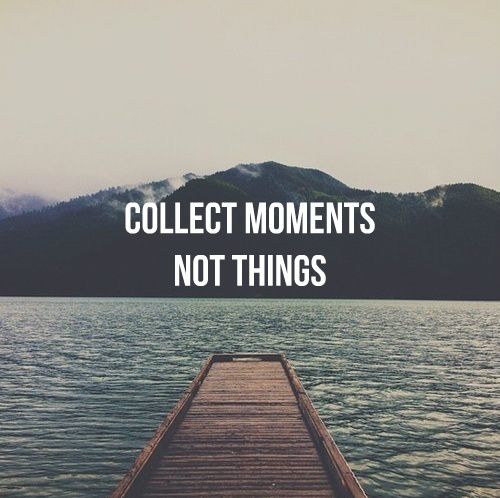 Collect Moments 
Not Things 
#JoyTrain #Lightupthelove #LUTL #BTRTG #GoldenHearts #Babygo #Inspireu2action #IQRTG #IWDP #FamilyTrain #StarfishClub  #Thinkbigsundaywithmarsha