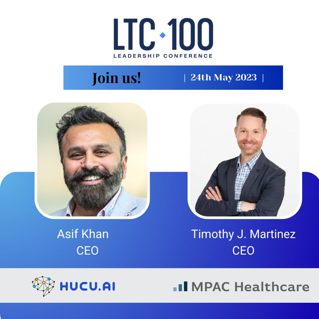 HucuAI's tweet photo. Hucu is excited to share that @AsifKhan CEO - @HucuAI and Tim Martinez CEO - Mpac Healthcare, will be presenting at LTC 100 Leadership Conference on May 24th, 8:25am at the Technology &amp; Innovation Showcase. 
#Hucu #LTC100 #SkilledNursing #HealthcarePartnerships #Leadership https://t.co/Oq5vBvPxBe