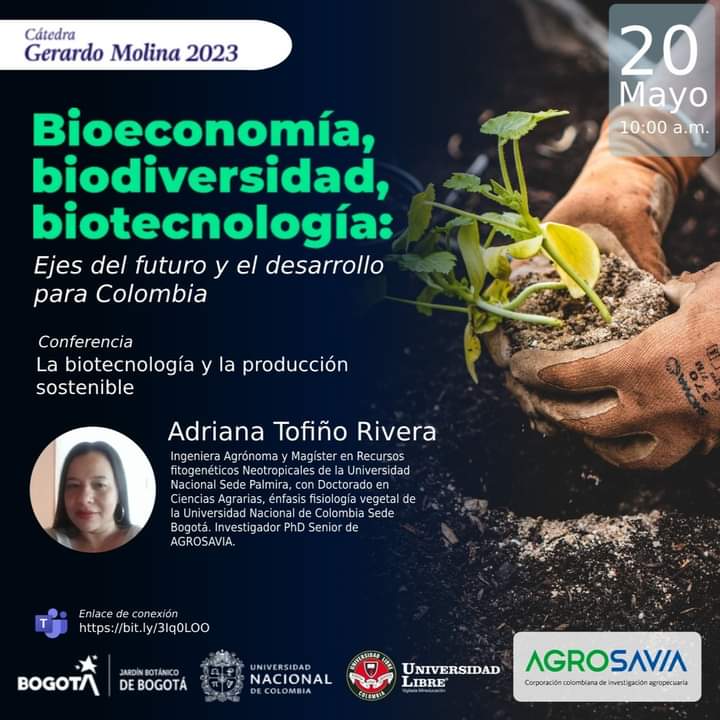 Ori_unilibre's tweet photo. Mañana 2⃣0⃣ de mayo, 🕙 1⃣0⃣:0⃣0⃣ a.m., sesión 5 del diplomado ‘Bioeconomía, biodiversidad, biotecnología: Ejes del futuro y el desarrollo'. Phd Adriana Tofiño, investigadora Senior de @SomosAGROSAVIA Enlace de conexión:👉 https://t.co/YaG6BjC5c3 https://t.co/JE04rcU5oV