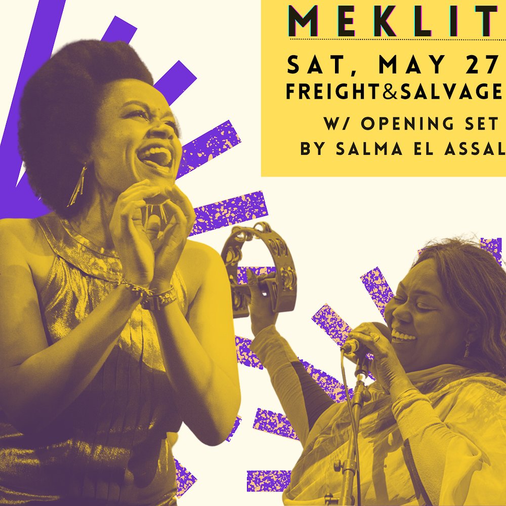 Bay Area! May 27th at Freight+ Salvage, debuting a new body of traditional Ethiopian songs! Thanks to the @cwfcollab and @womensaudiomission, two orgs that made this show possible. The absolutely brilliant Salma El Assal opens! 8pm dear ones. Tickets at bit.ly/MeklitFreight