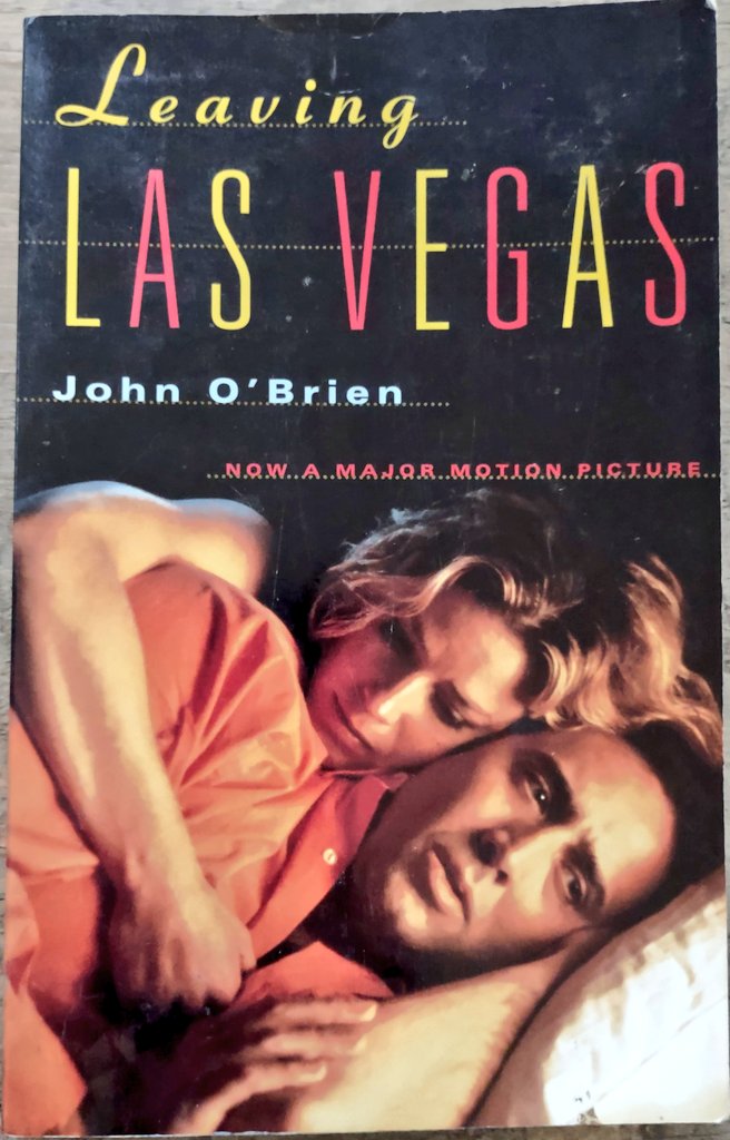 bookgraveyard77's tweet photo. Leaving Las Vegas by John O Brien
Grove Press 1995
"Maybe I shouldn't BREATHE so much TERRY, ha-HA!" Fav LLV quotes go.. #paperbackcollection #movienovelization #leavinglasvegas #niccage https://t.co/xzJMflkSuS