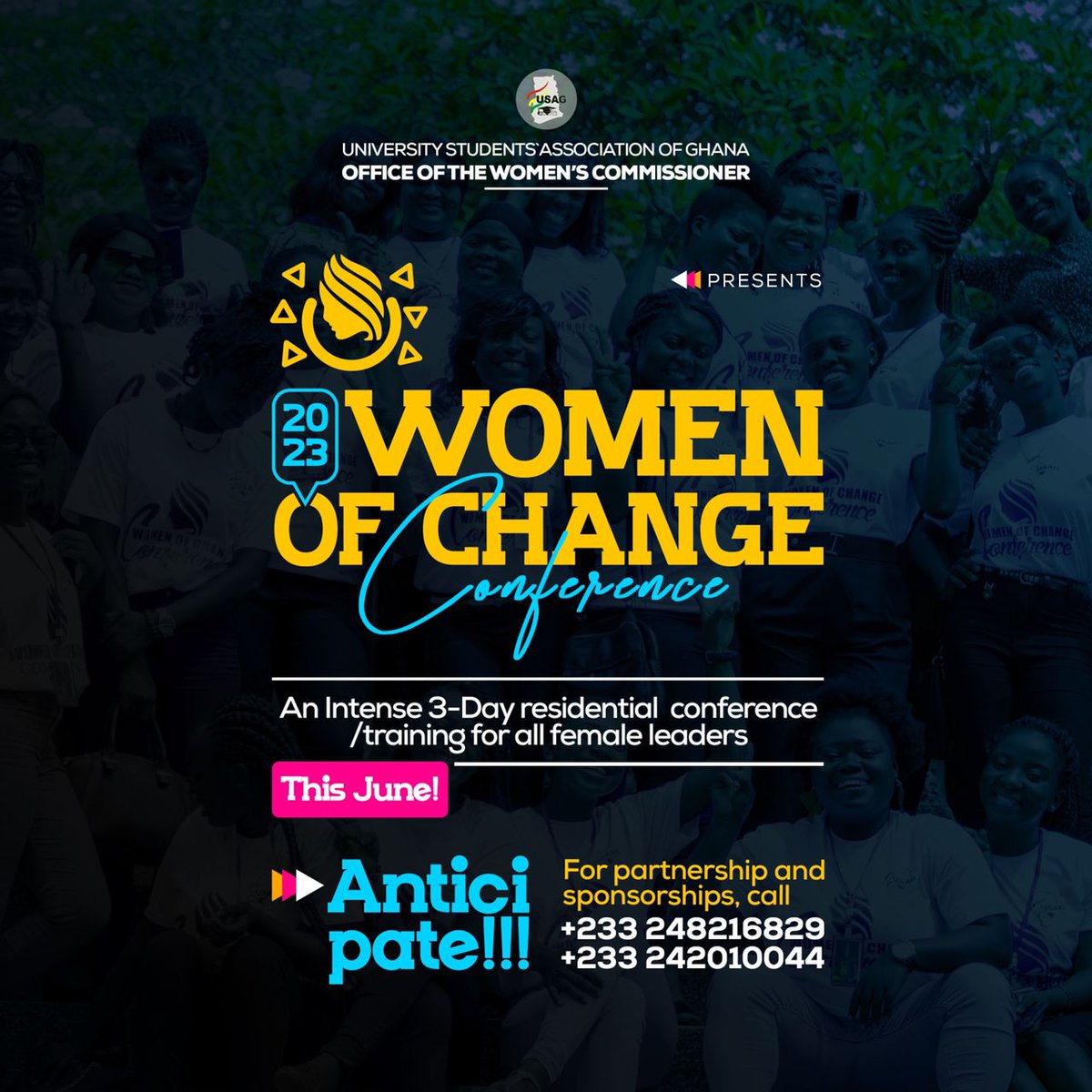 ANTICIPATE the biggest FEMALE LEADERS CONFERENCE from the Wocom of @USAGOFFICIAL_ 🇬🇭🤩

This JUNE 🔥
WOMEN OF CHANGE 🔥

IMPACT 🔥
INSPIRE 🔥
LEAD🔥
@wocom_knust 
@UgWocom 
@UgsrcW 
@canarsa_wocom 
@HesaWocom 
@WiseKNUST 
@uewsrc1
@AAMUSTED_GH
@uenr_wocom 
@UdsSrc 
@Pentvars