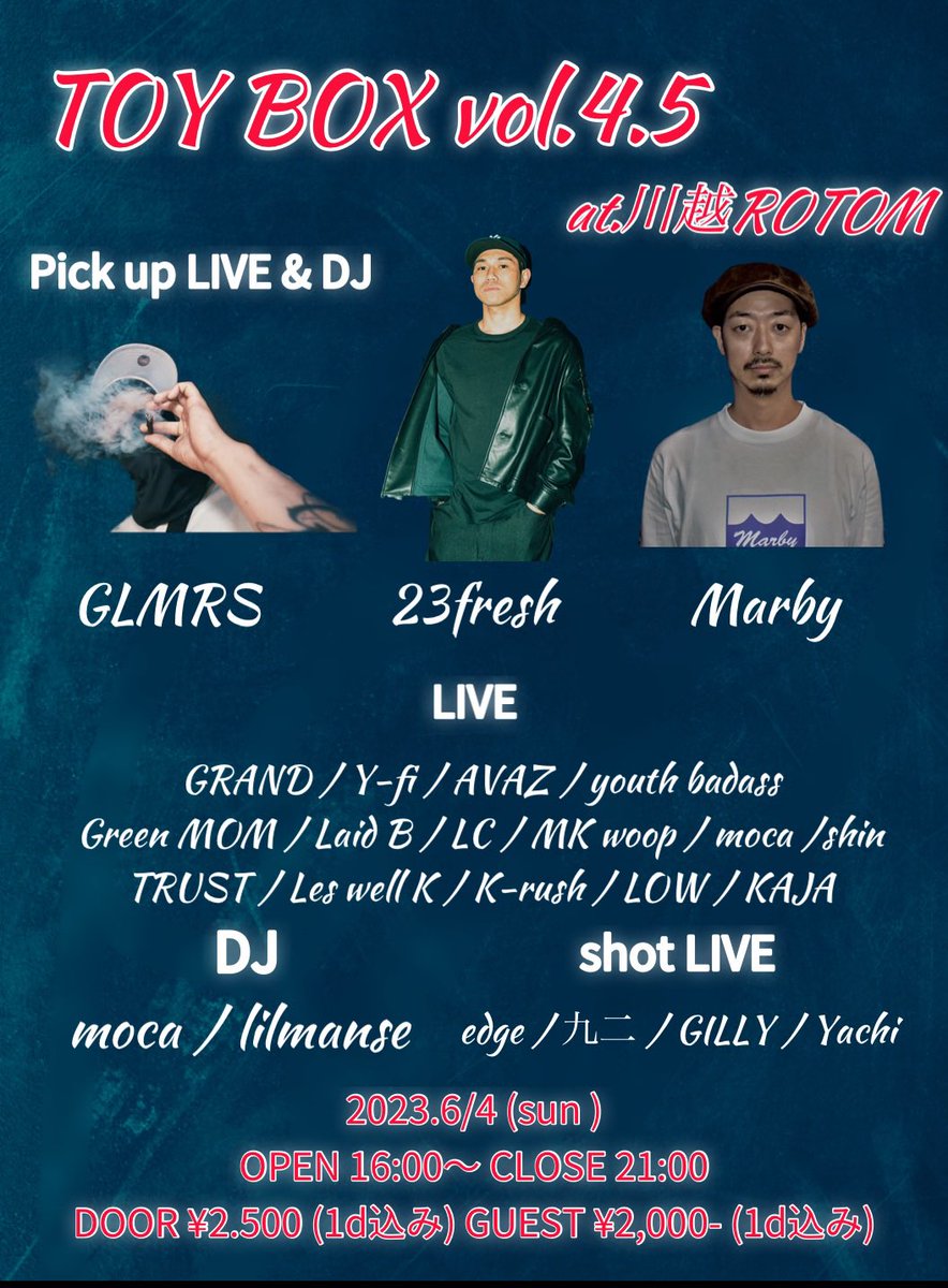 bug_fresh_0211's tweet photo. [ infomation ]

6/4(sun) TOY BOX vol.4.5 
at.川越ROTOM
OPEN 16:00〜CLOSE 21:00
DOOR ¥2500(1d付) Guest ¥2000(1d付)

pick up LIVE
23fresh @twentythreefres 
GLMRS @glmrs1229 

pick up DJ
Marby @marby_jp 

主催イベントとなります！guest取れます！気になる方DMください🙏🙏 https://t.co/BhRn8ytPCE
