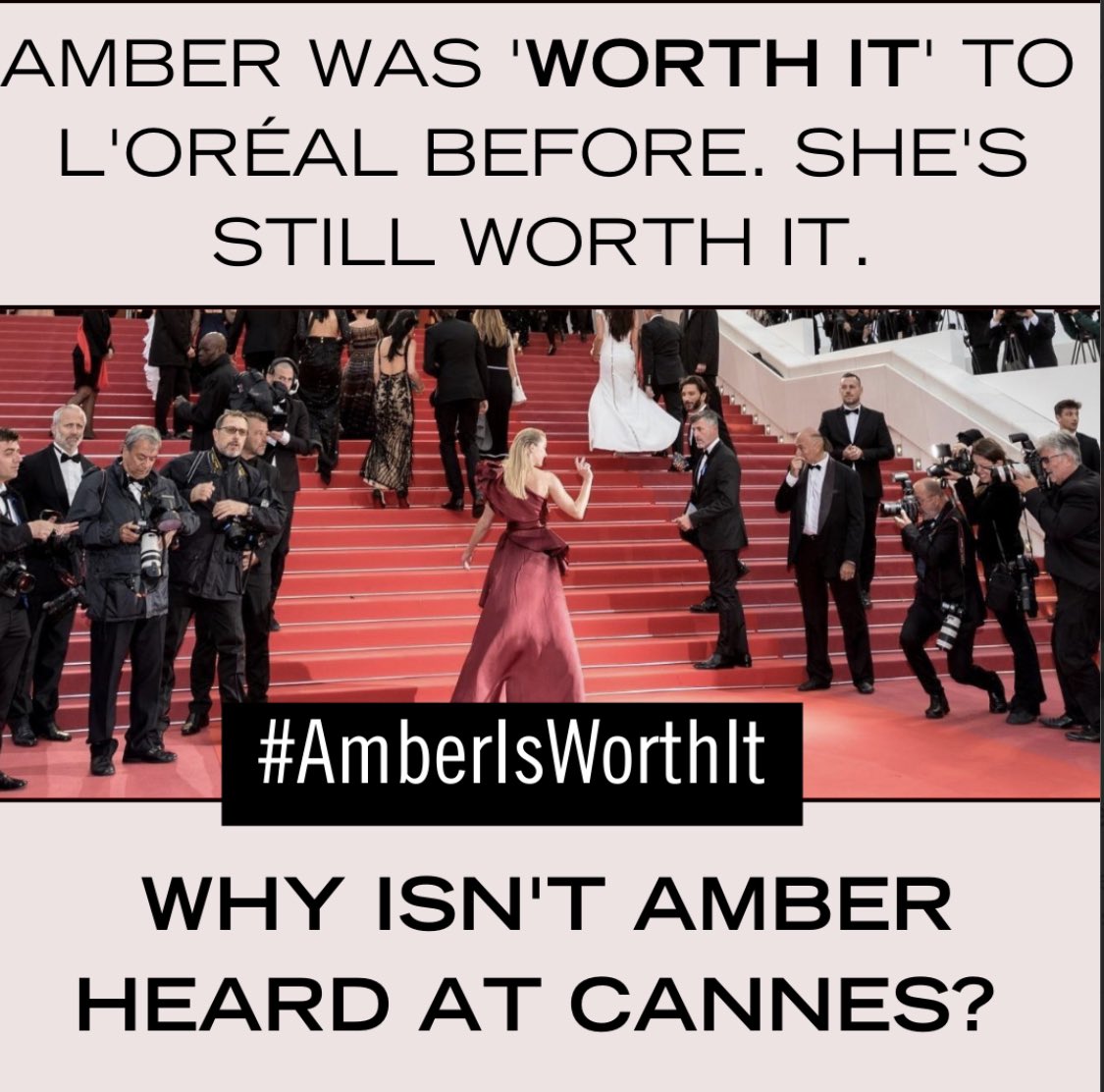 Amber Heard deserves to keep working and be a part of @LOrealParisUSA at #Cannes. Just shows powerful men have no consequences.
#AmberIsWorthIt #WorthIt #HireSurvivors