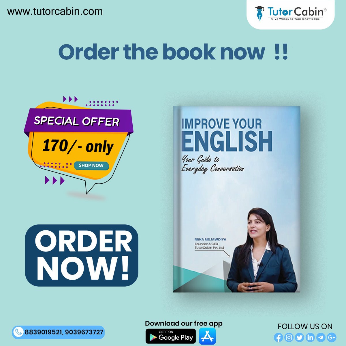 This summer, improve your #English with #TutorCabin's powerful book. 

Contact us: 088390 19521

Order book: bit.ly/Englishbooks23

#improveyourself #improveyourenglish #learnenglish #TutorCabin #summercourses #englishcourse