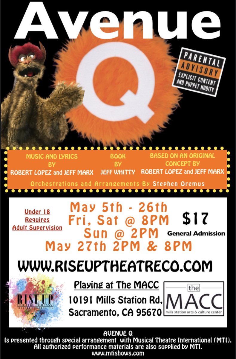 #RanchoCordova 8 PM to May 27th 8 PM ' #AVENUEQ ' @theMACC2 By @RiseUpTheatre Co facebook.com/events/1176182…