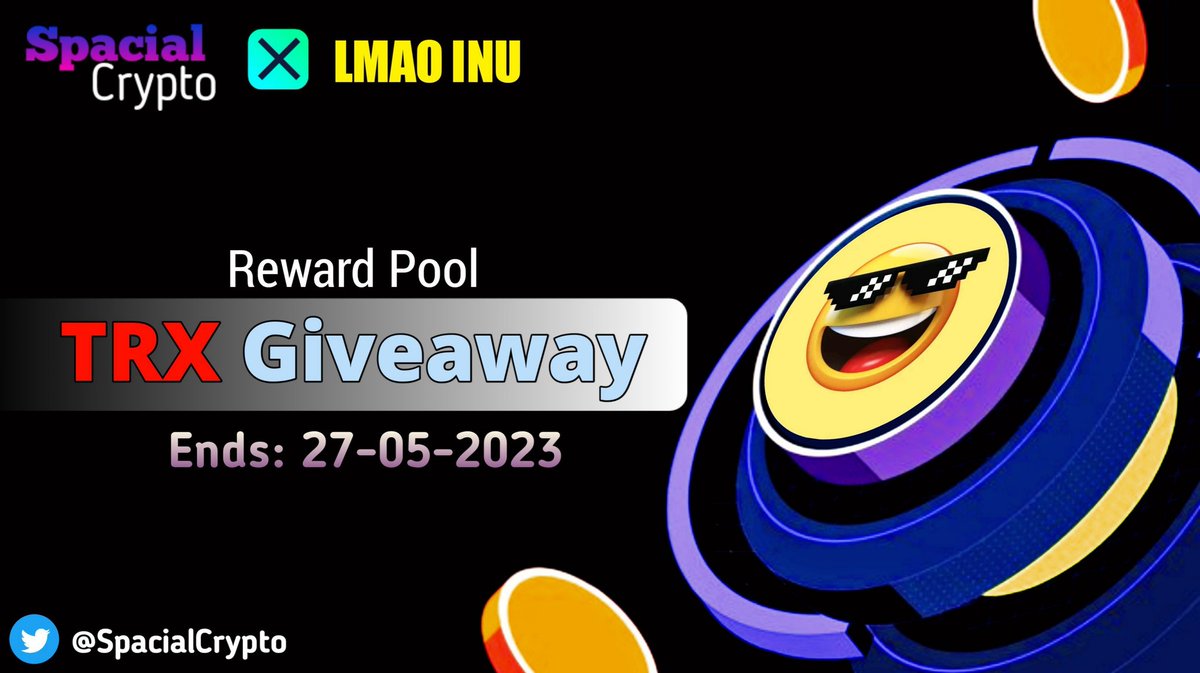 🎉Spacial Crypto X LMAO INU

🪙Prize Pool: #TRX

🧩To Here:
👉Follow On @SpacialCrypto &amp; @LmaoInut 
👉Like, Retweet &amp; Tag 3 Friends
👉Join On t.me/SpacialCrypto
🩸Drop Your TRX Address

#Airdrop #LMAO #LMAOINU #Giveaway