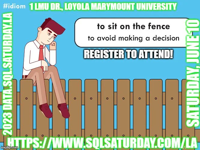 Don't sit on the fence - register now to attend!
RSVP here: buff.ly/3Mi0U8l 
#sqlsatla #sqlsaturday #registernow #attend #dataevent