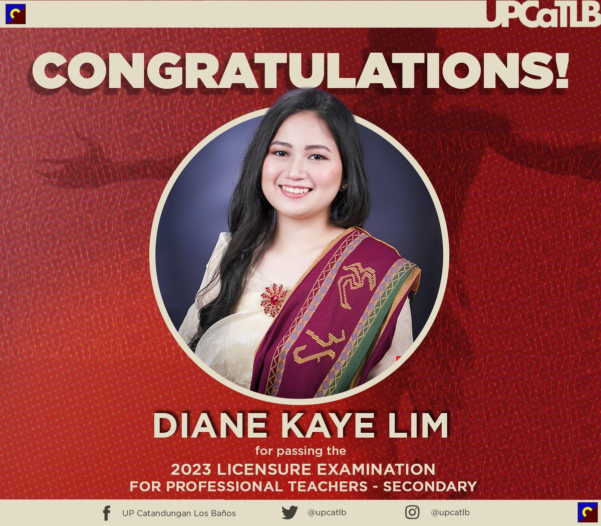 upcatlb's tweet photo. The UP Catandungan Los Baños would like to express its warmest congratulations to Diane Kaye Lim (Batch Karibangbang) for passing the recent 2023 Licensure Examination for Professional Teachers (LET) - Secondary ✨ https://t.co/kDbffDtzJd