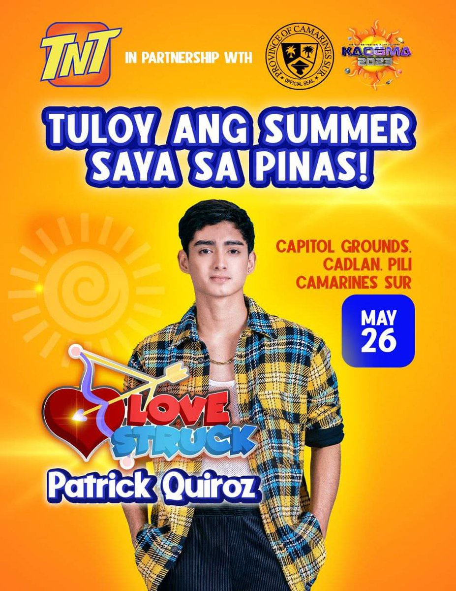 Patricksquadofc's tweet photo. Tuloy ang Summer Saya Sa Pinas with Patrick - Capitol Grounds Cadlan Pili, Camarines Sur (May 26) see you there KaTropa ❤

#TNT https://t.co/WeUsJQjL24