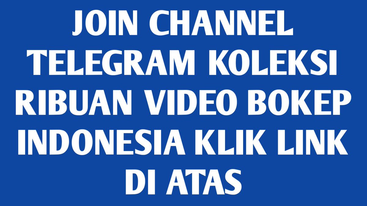 kvmantap's tweet photo. join telegram klik link dibawah

https://t.co/MtBD9zMzj2

bokep indo viral kebaya merah prank ojol abg sma mesum tante montok toket gede sange meki tembem hijab binal colmek https://t.co/TyalxjH2qu