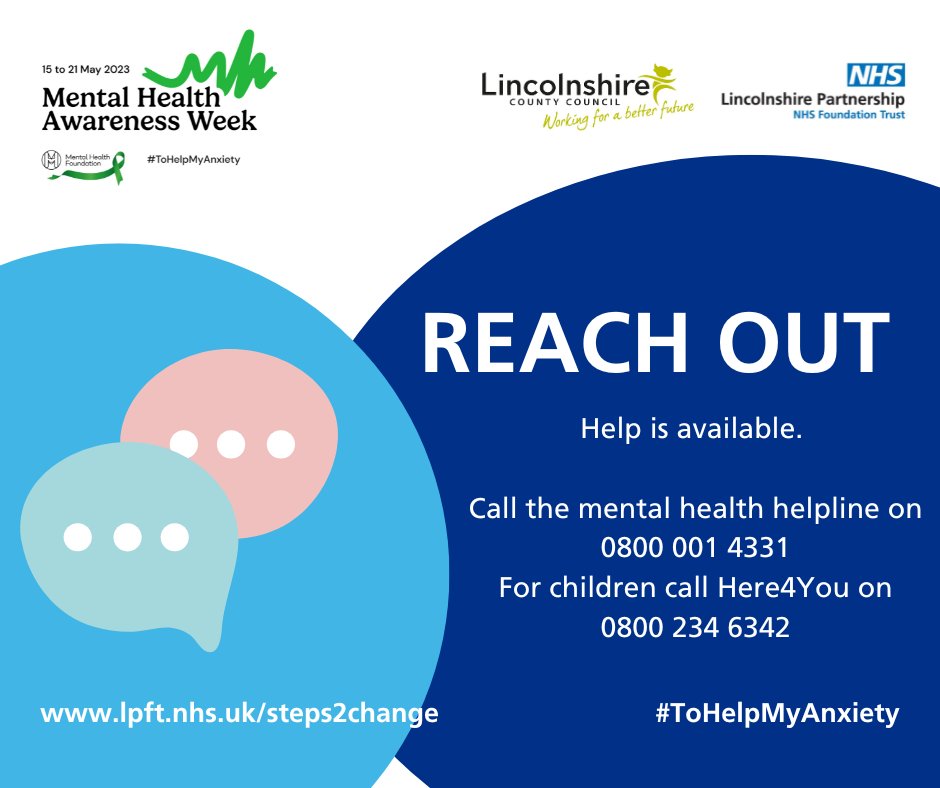 This #MentalHealthAwarenessWeek remember help is available.

Call the mental health helpline on 0800 001 4331
For children call Here4You on 0800 234 6342

Visit Steps2Change at lpft.nhs.uk/steps2change to see help available in Lincolnshire

#ToHelpMyAnxiety