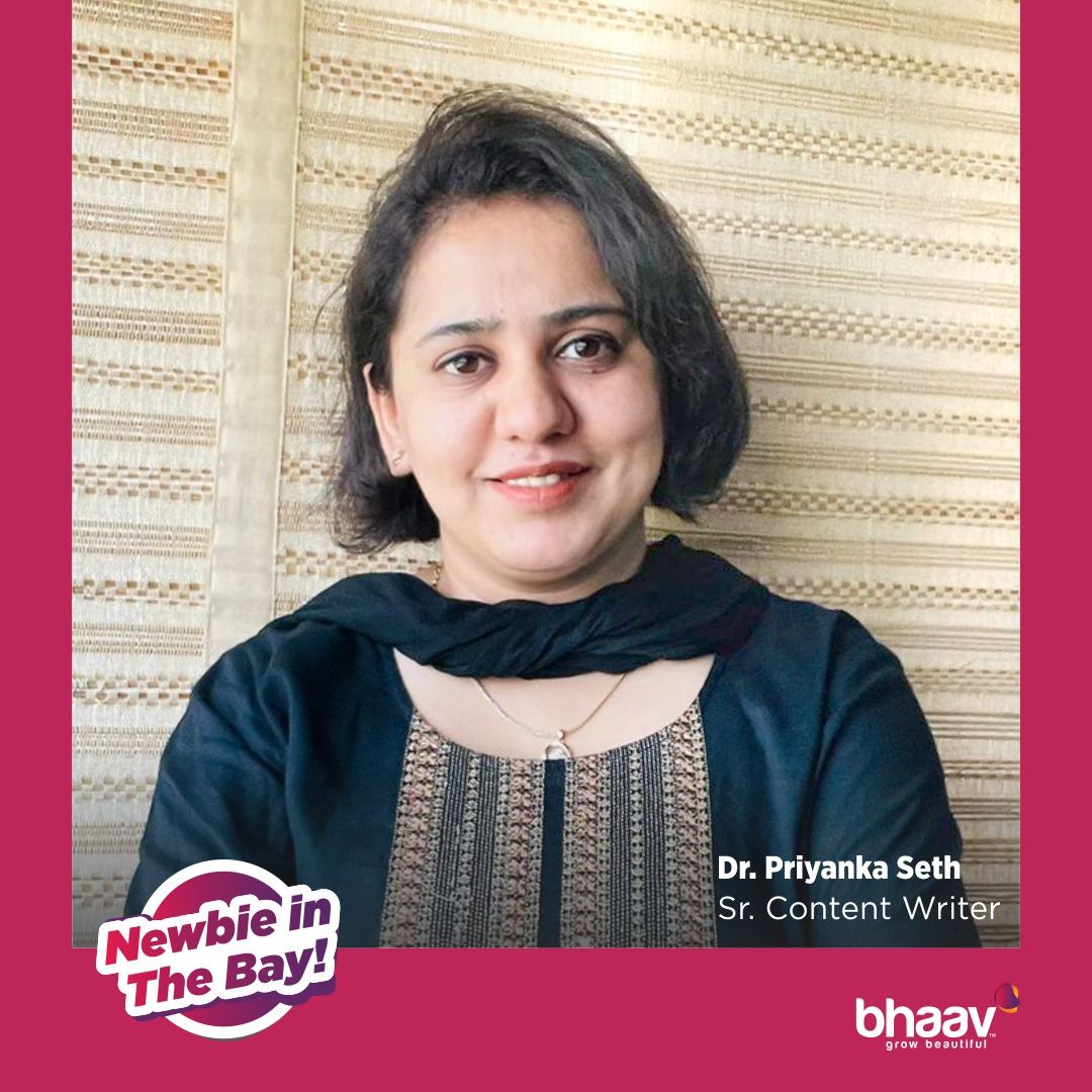 Welcome Dr. Priyanka Seth, our new #SeniorContentWriter at #Bhaav! Get ready for captivating content that speaks to the heart. Together, we'll create meaningful stories that resonate with our audience. Exciting times ahead with Dr. Seth on board!

#NewbieInTheBay